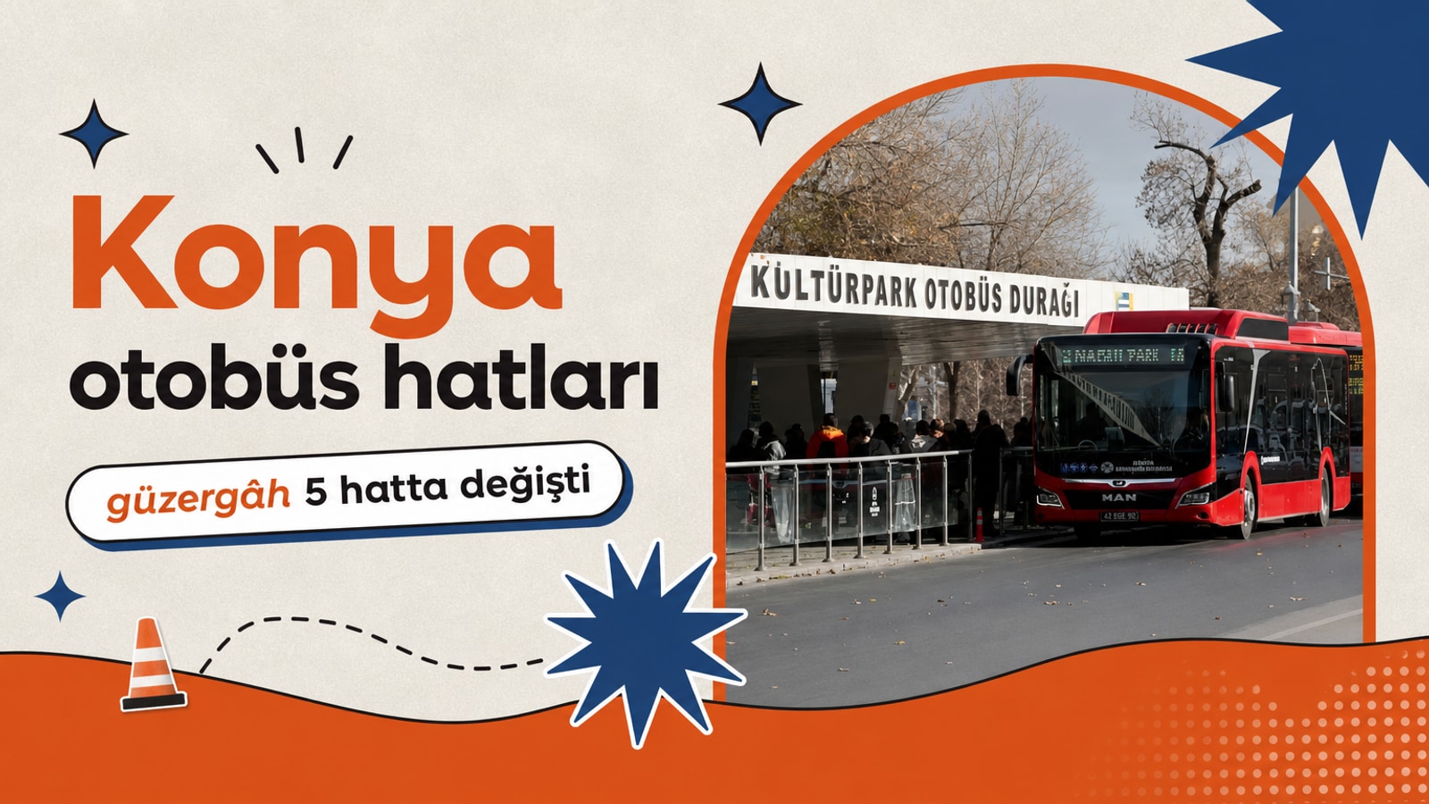 Konya’da 5 otobüs hattına geçici güzergâh değişikliği haberi için üretilen kapak görseli