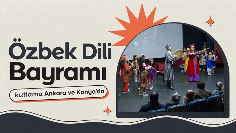Özbek Dili Bayramı Ankara ve Konya’da kutlandı haberi için üretilen kapak görseli