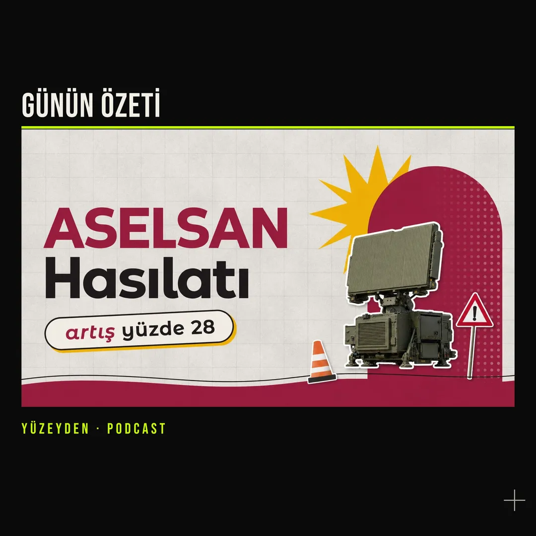 ASELSAN’ın 28% Hasılat Artışı, Savunma Sanayine Ne Anlatıyor? podcast bölümü kapağı