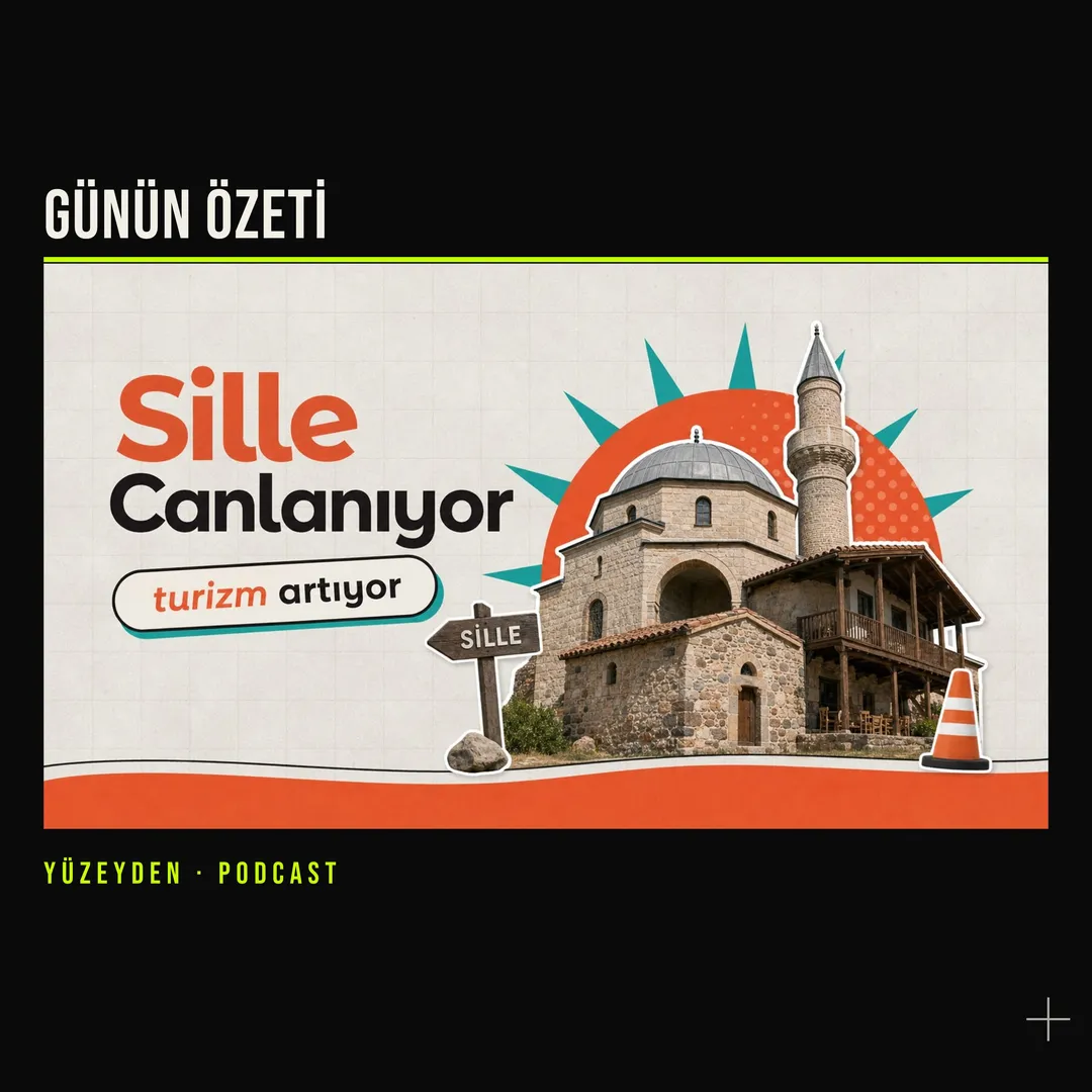 Sille’nin Turizm Patlaması: Tarih ve Modernlik Çatışması, Kültürel Kimlik podcast bölümü kapağı